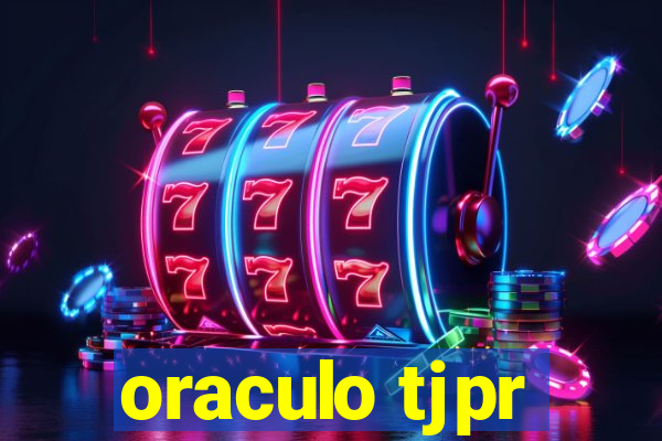 oraculo tjpr